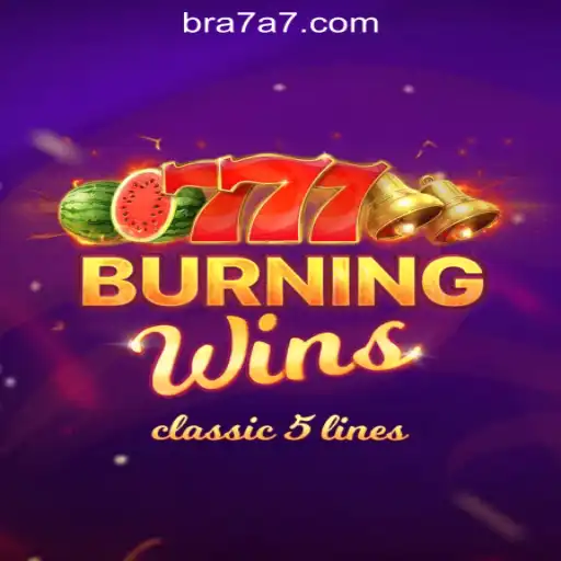 Exploring the Excitement of BurningWins at 7A7.com Oficial Slots Brasil #1