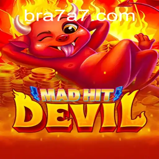MadHitDevil: A Thrilling Slot Experience on 7A7.com Oficial Slots Brasil #1
