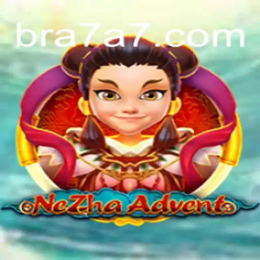 Exploring NeZhaAdvent and the Rise of 7A7.com Oficial Slots Brasil #1